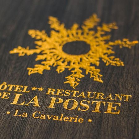 Hotel De La Poste Ла-Кавальри Экстерьер фото